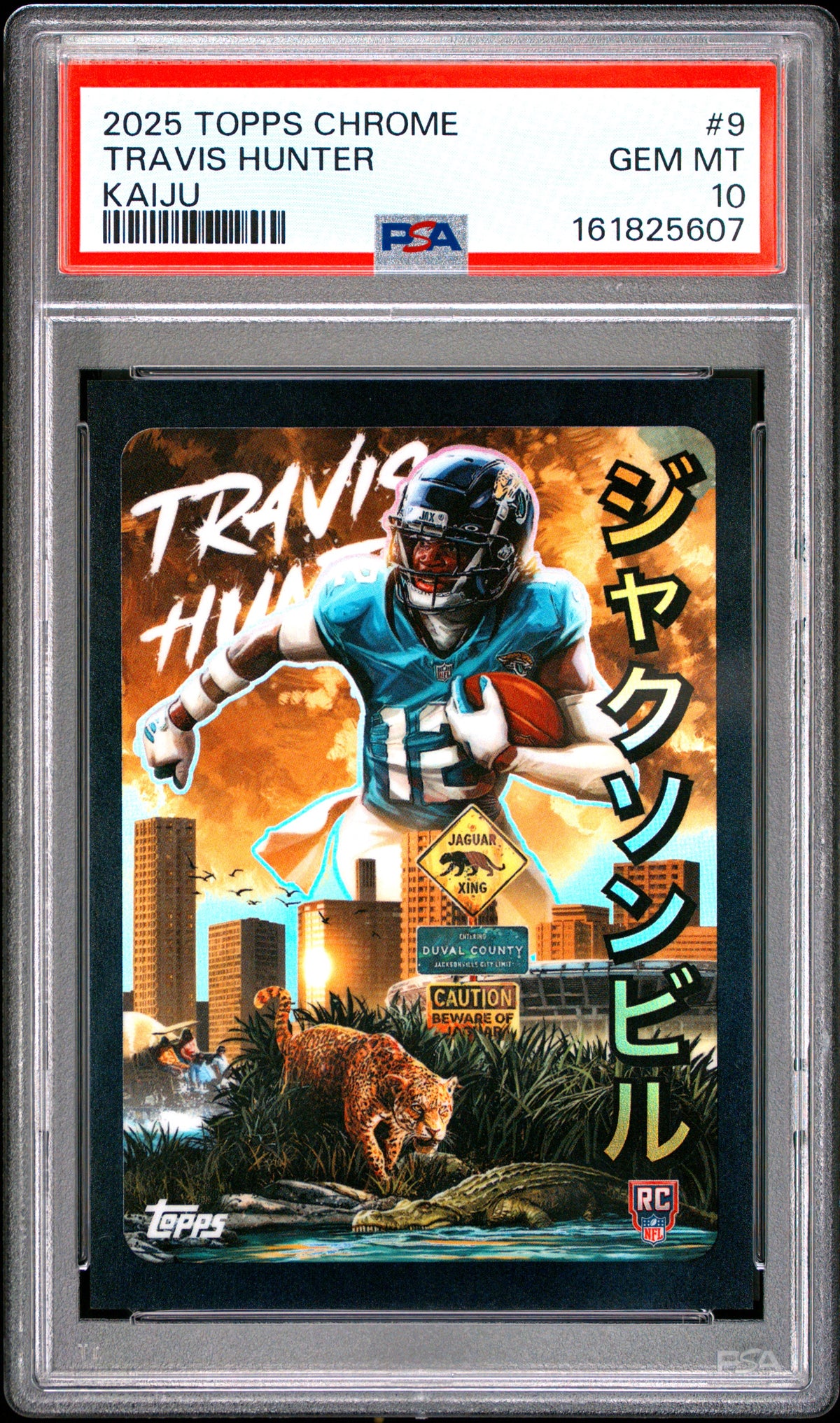 2025 TOPPS CHROME KAIJU #9 TRAVIS HUNTER PSA 10 GEM MINT