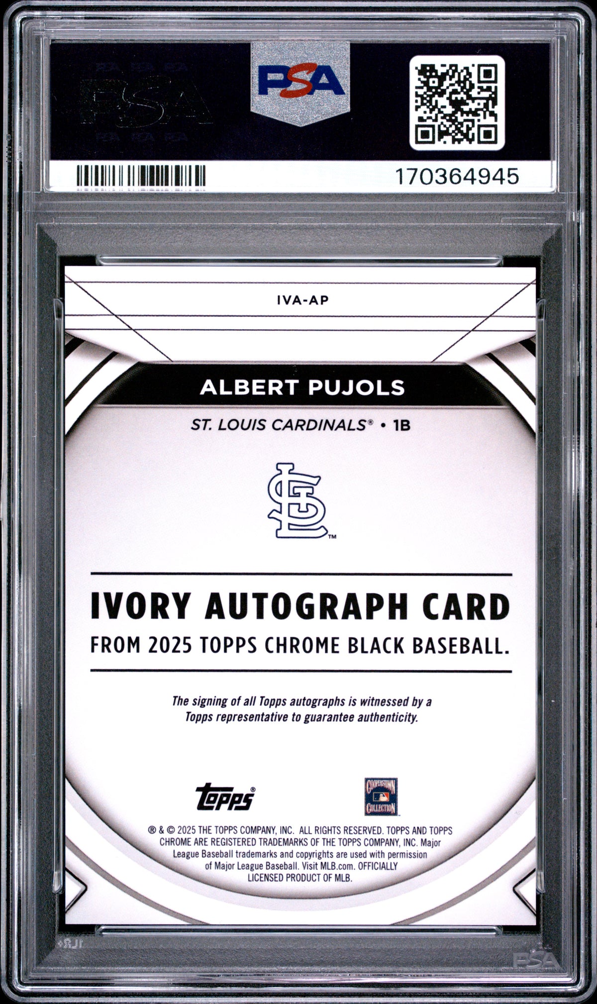 2025 TOPPS CHROME BLACK IVORY AUTOGRAPHS #AP ALBERT PUJOLS AUTO #/25 PSA 10 GEM MINT