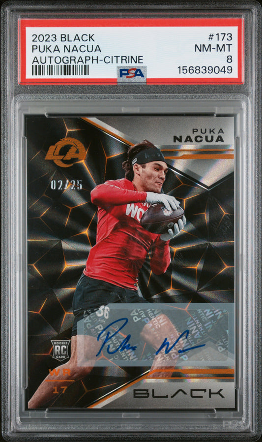 2023 PANINI BLACK #173 PUKA NACUA AUTOGRAPH #/25 ORANGE PSA 8 ROOKIE AUTO